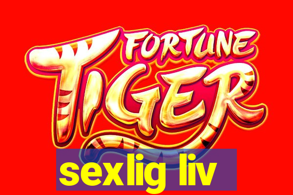 sexlig liv